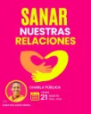 Charla Sanar nuestras relaciones MIEMBRO